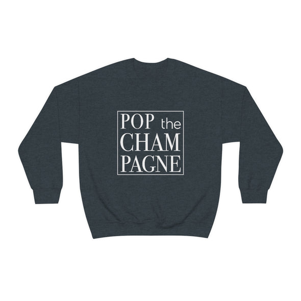 Pop The Champs Unisex Sweatshirt