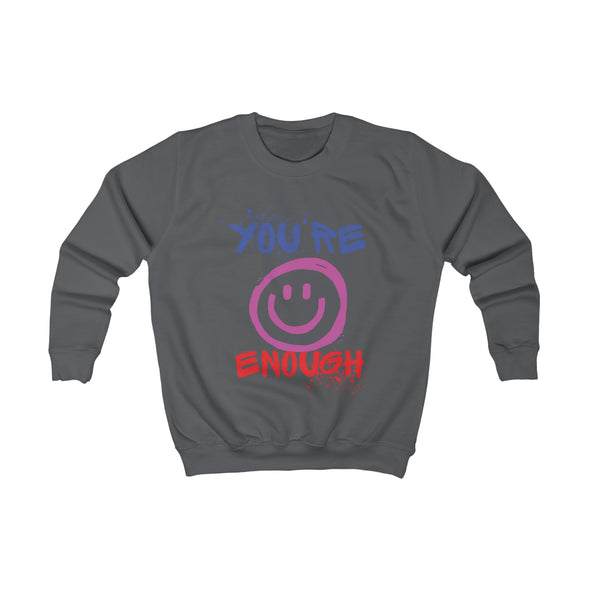 You're Enough Youth Sweatshirt
