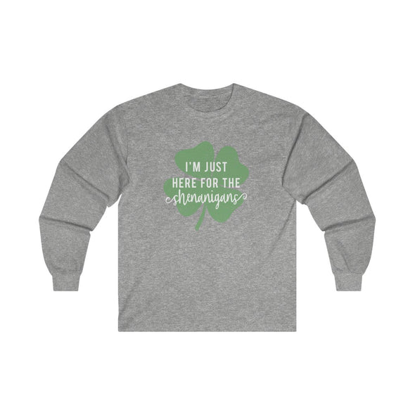 Here For The Shenanigans-Ultra Cotton Long Sleeve Tee
